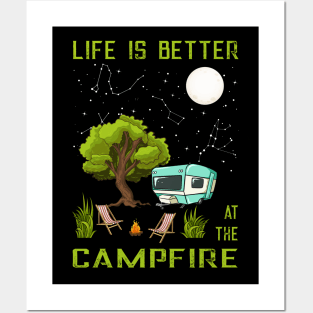 Camping Life is better at Campfire Posters and Art